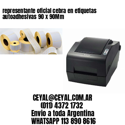 representante oficial cebra en etiquetas autoadhesivas 90 x 90Mm