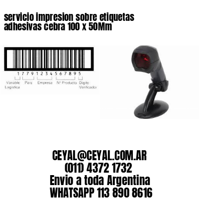 servicio impresion sobre etiquetas adhesivas cebra 100 x 50Mm