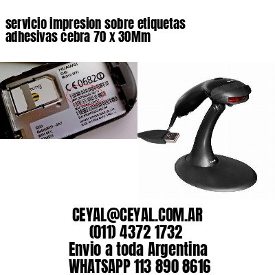 servicio impresion sobre etiquetas adhesivas cebra 70 x 30Mm