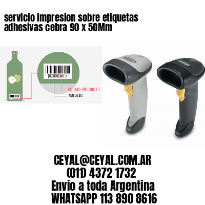 servicio impresion sobre etiquetas adhesivas cebra 90 x 50Mm