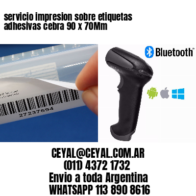 servicio impresion sobre etiquetas adhesivas cebra 90 x 70Mm