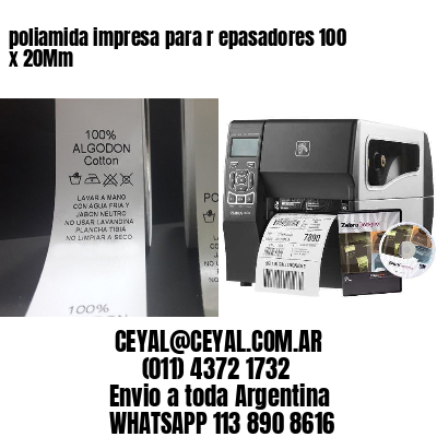 poliamida impresa para r epasadores 100 x 20Mm