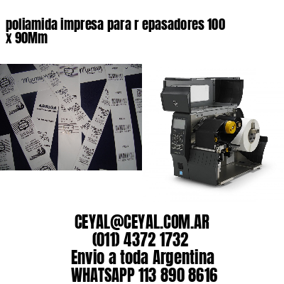 poliamida impresa para r epasadores 100 x 90Mm