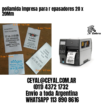 poliamida impresa para r epasadores 20 x 20Mm