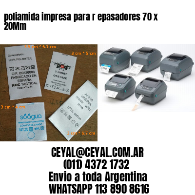 poliamida impresa para r epasadores 70 x 20Mm