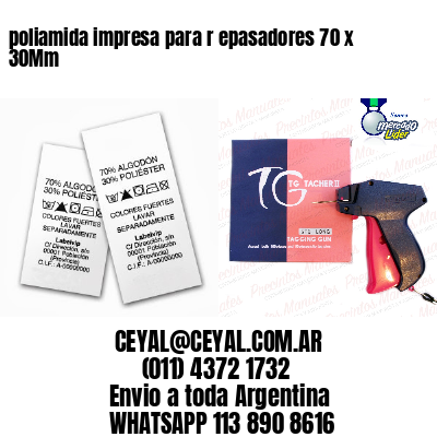 poliamida impresa para r epasadores 70 x 30Mm