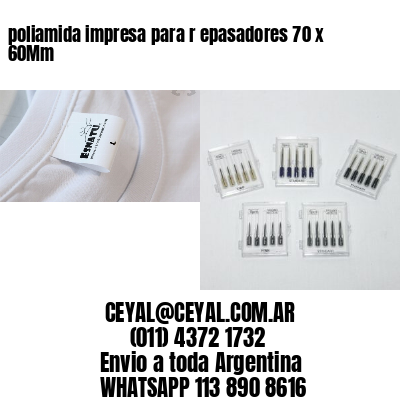 poliamida impresa para r epasadores 70 x 60Mm