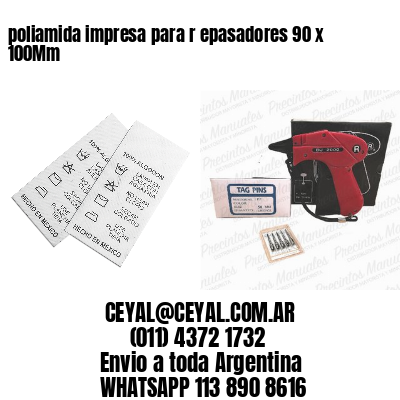 poliamida impresa para r epasadores 90 x 100Mm