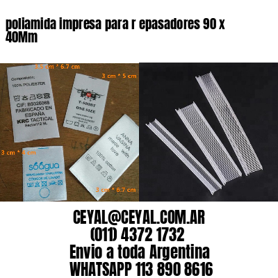 poliamida impresa para r epasadores 90 x 40Mm