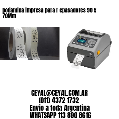 poliamida impresa para r epasadores 90 x 70Mm