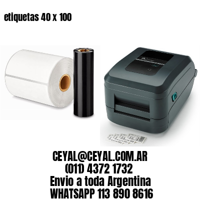 etiquetas 40 x 100