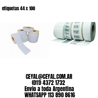 etiquetas 44 x 100