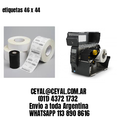 etiquetas 46 x 44