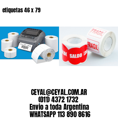 etiquetas 46 x 79