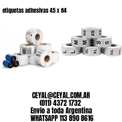 etiquetas adhesivas 45 x 84