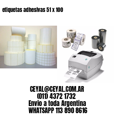 etiquetas adhesivas 51 x 100