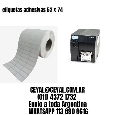 etiquetas adhesivas 52 x 74