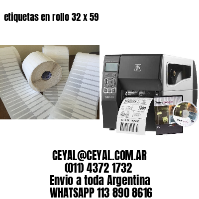 etiquetas en rollo 32 x 59