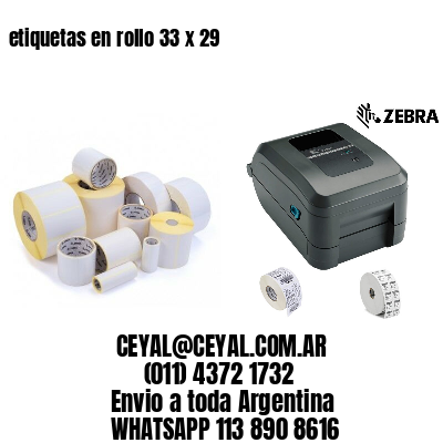 etiquetas en rollo 33 x 29