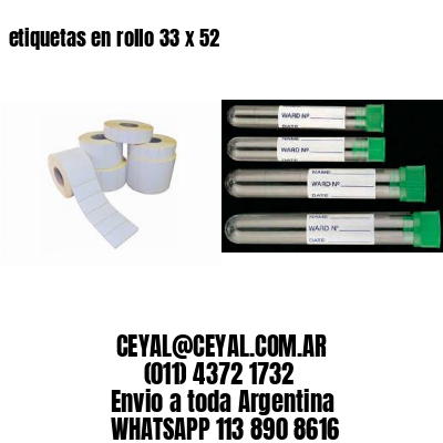etiquetas en rollo 33 x 52