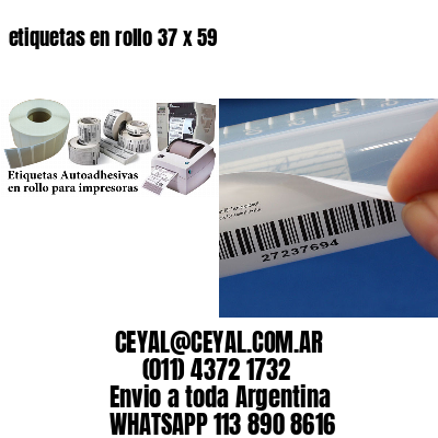 etiquetas en rollo 37 x 59