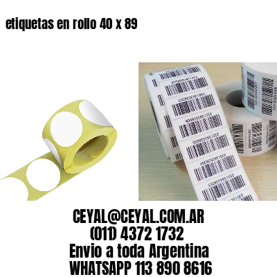 etiquetas en rollo 40 x 89