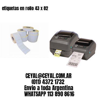 etiquetas en rollo 43 x 82