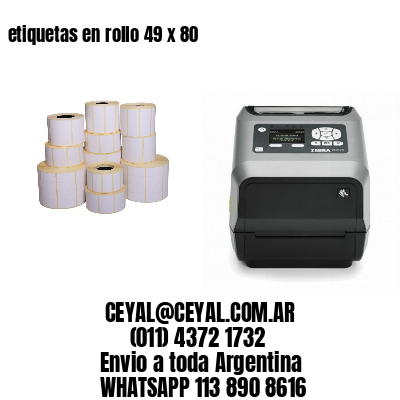 etiquetas en rollo 49 x 80