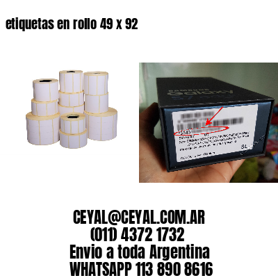 etiquetas en rollo 49 x 92