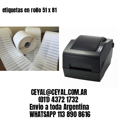 etiquetas en rollo 51 x 81