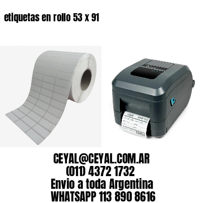 etiquetas en rollo 53 x 91