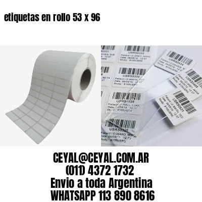 etiquetas en rollo 53 x 96