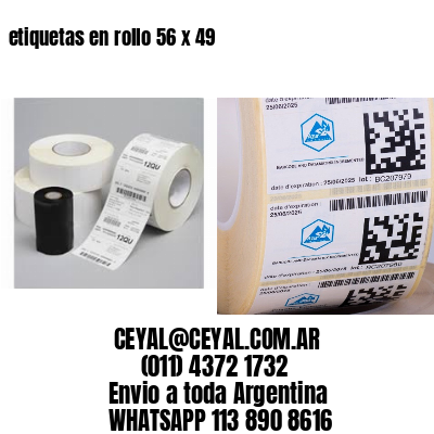etiquetas en rollo 56 x 49