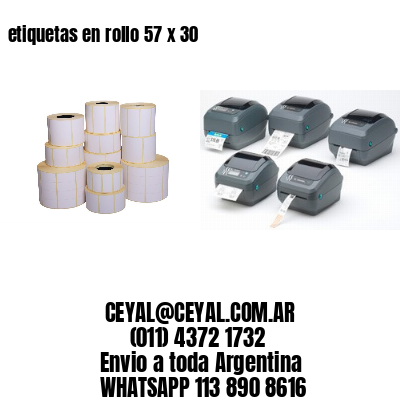 etiquetas en rollo 57 x 30