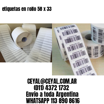 etiquetas en rollo 58 x 33