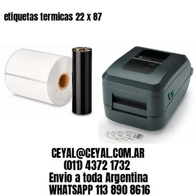 etiquetas termicas 22 x 87