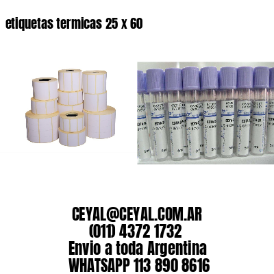 etiquetas termicas 25 x 60