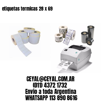 etiquetas termicas 28 x 69