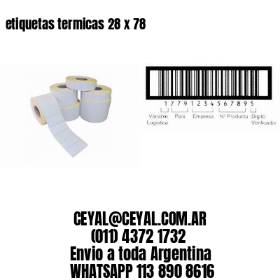 etiquetas termicas 28 x 78