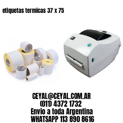etiquetas termicas 37 x 75