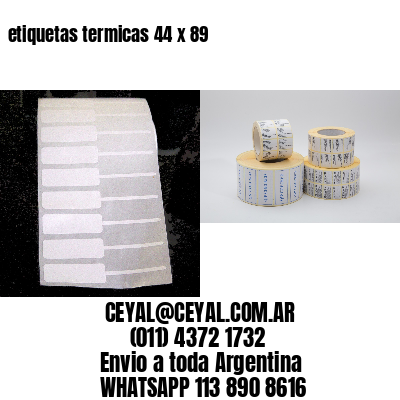 etiquetas termicas 44 x 89