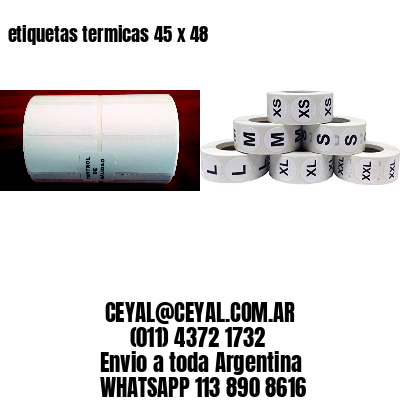 etiquetas termicas 45 x 48