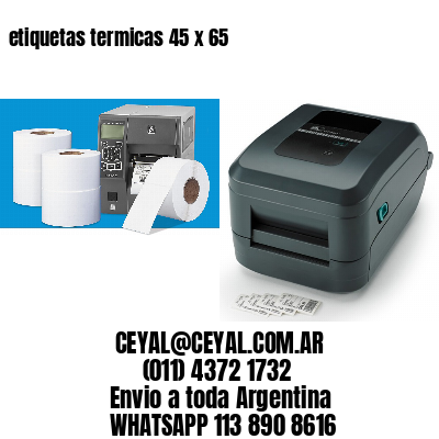 etiquetas termicas 45 x 65