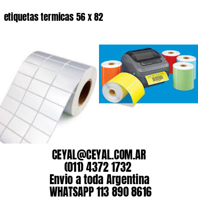 etiquetas termicas 56 x 82