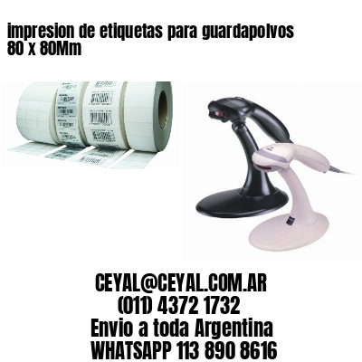 impresion de etiquetas para guardapolvos 80 x 80Mm