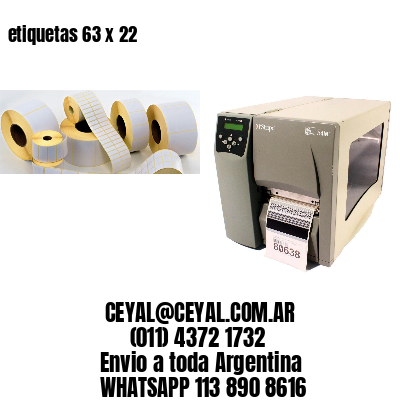 etiquetas 63 x 22