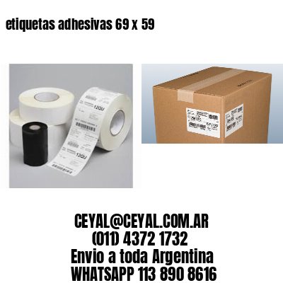 etiquetas adhesivas 69 x 59