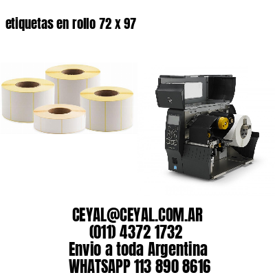 etiquetas en rollo 72 x 97