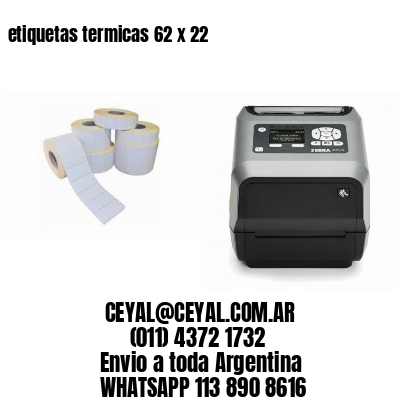 etiquetas termicas 62 x 22