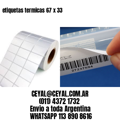 etiquetas termicas 67 x 33